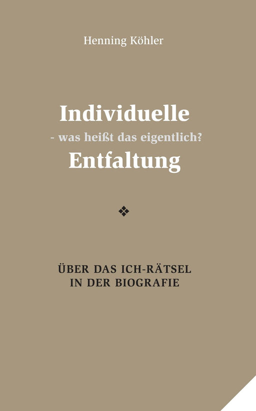 Individuelle Entfaltung – was heißt das eigentlich?