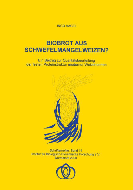 Biobrot aus Schwefelmangelweizen?