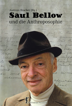 Saul Bellow und die Anthroposophie