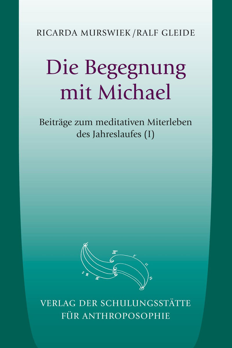 Die Begegnung mit Michael