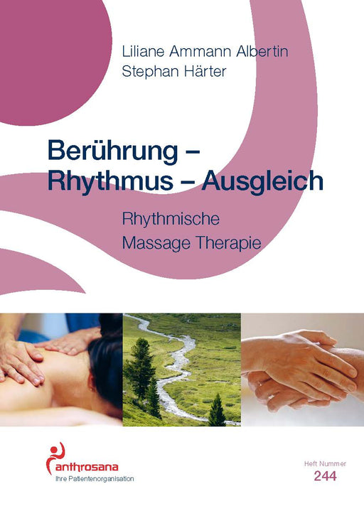 Berührung - Rythmus - Ausgleich