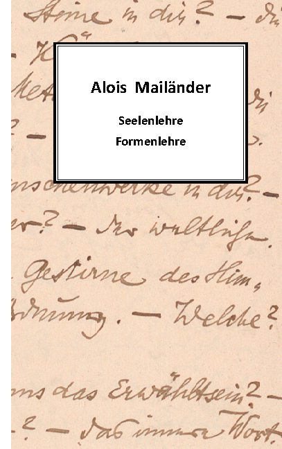 Seelenlehre - Formenlehre