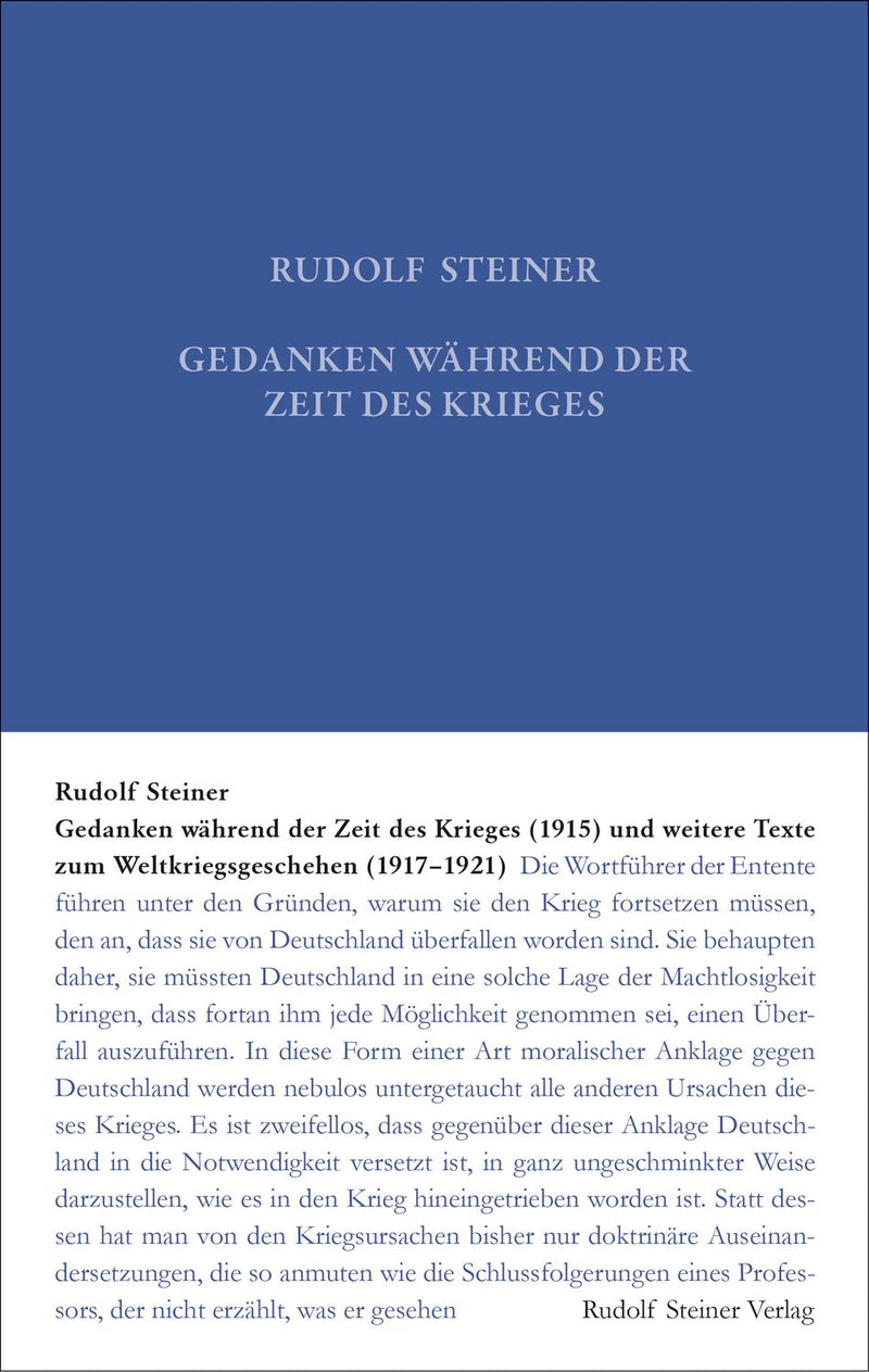 GA 19: Gedanken während der Zeit des Krieges (1915) und weitere Texte zum Weltgeschehen (1917-1921)
