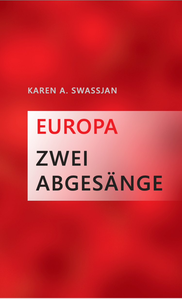 Europa Zwei Abgesänge