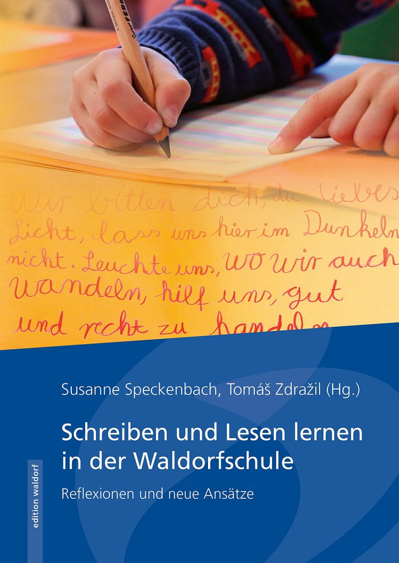 Schreiben und Lesen lernen in der Waldorfschule