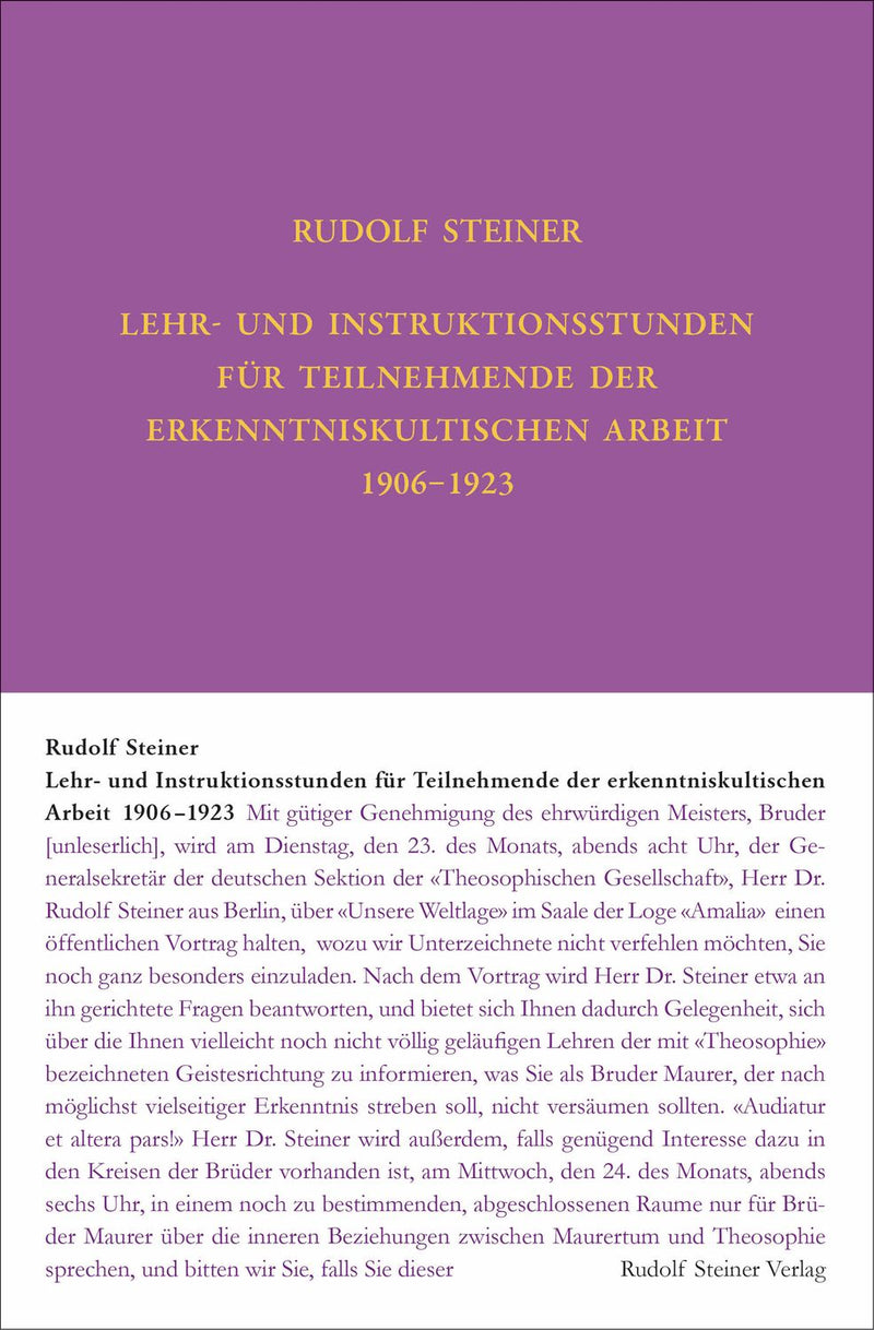 Lehr- und Instruktionsstunden für Teilnehmende der erkenntniskultischen Arbeit 1906 - 1923 nach Gedächtnisaufzeichnungen