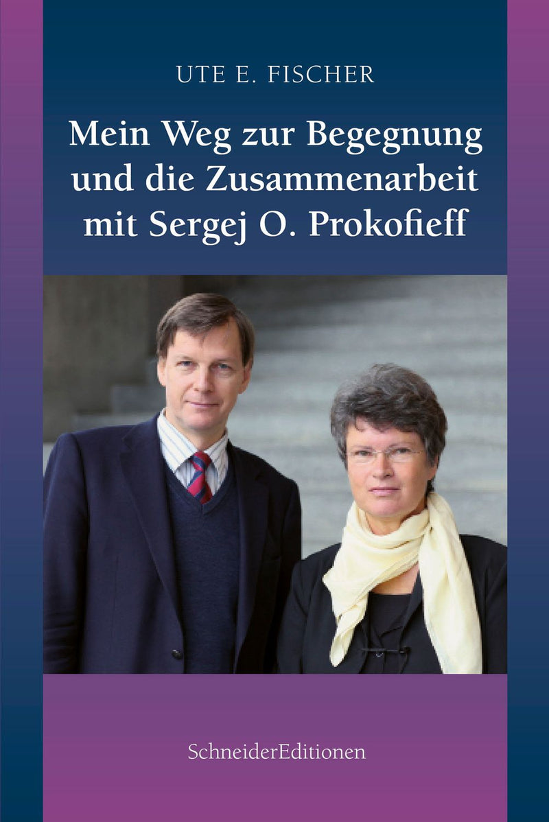 Mein Weg zur Begegnung und die Zusammenarbeit mit Sergej O. Prokofieff