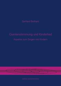 Quintenstimmung und Kinderlied