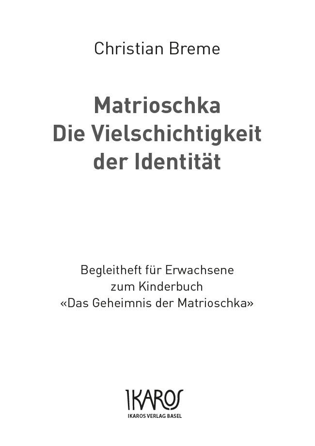 Matrioschka - Die Vielschichtigkeit der Identität