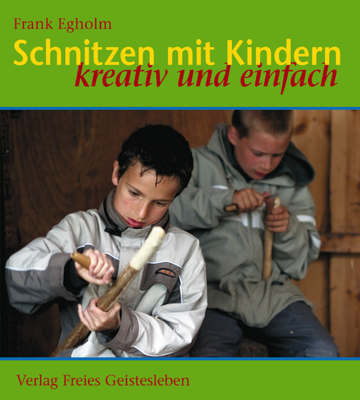 Schnitzen mit Kindern