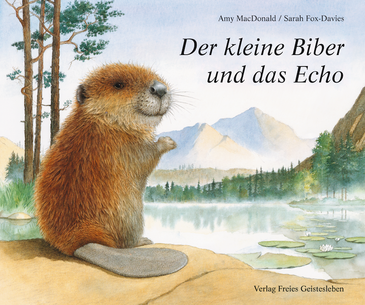 Der kleine Biber und das Echo