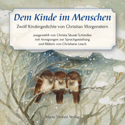 Dem Kinde im Menschen