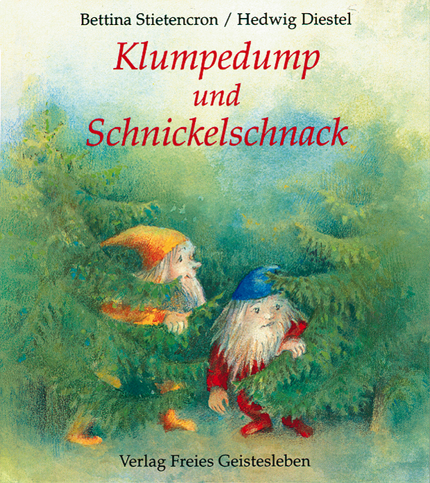 Klumpedump und Schnickelschnak