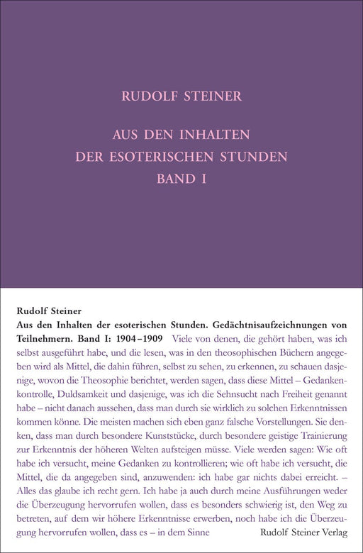 Aus den Inhalten der esoterischen Stunden, Band I: 1904-1909
