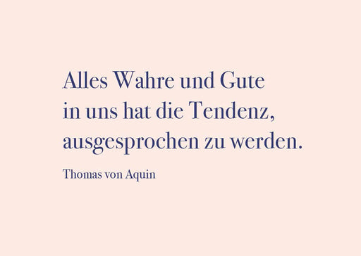 Alles Wahre und Gute