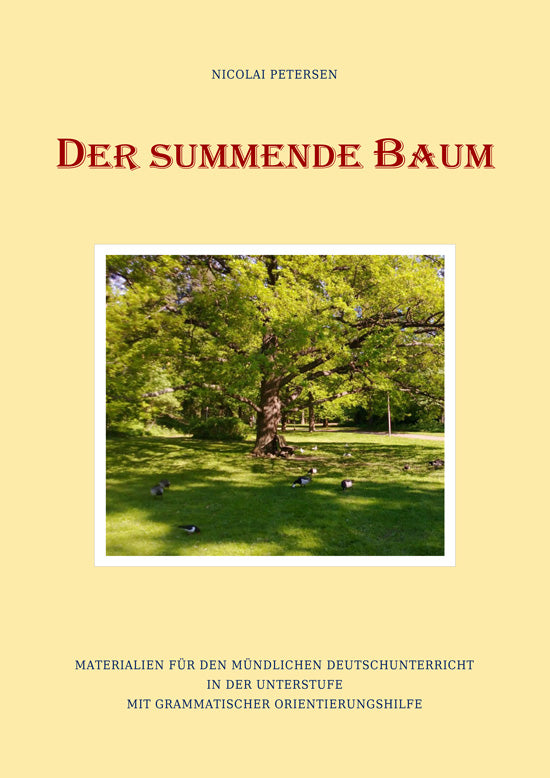 Der summende Baum