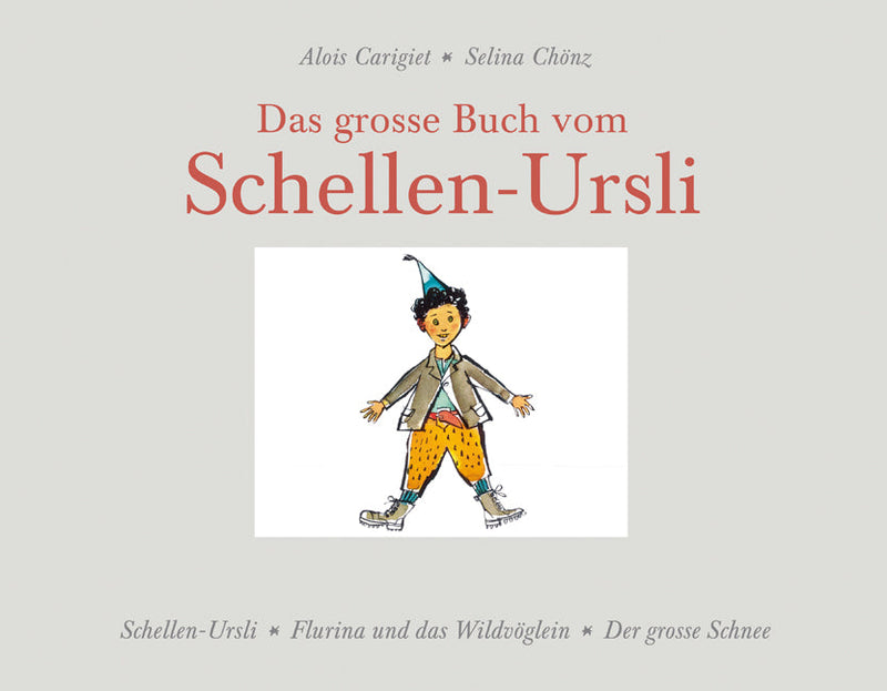 Das grosse Buch vom Schellen-Ursli