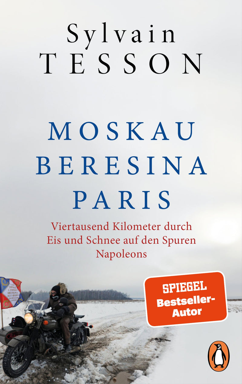 Moskau – Beresina – Paris