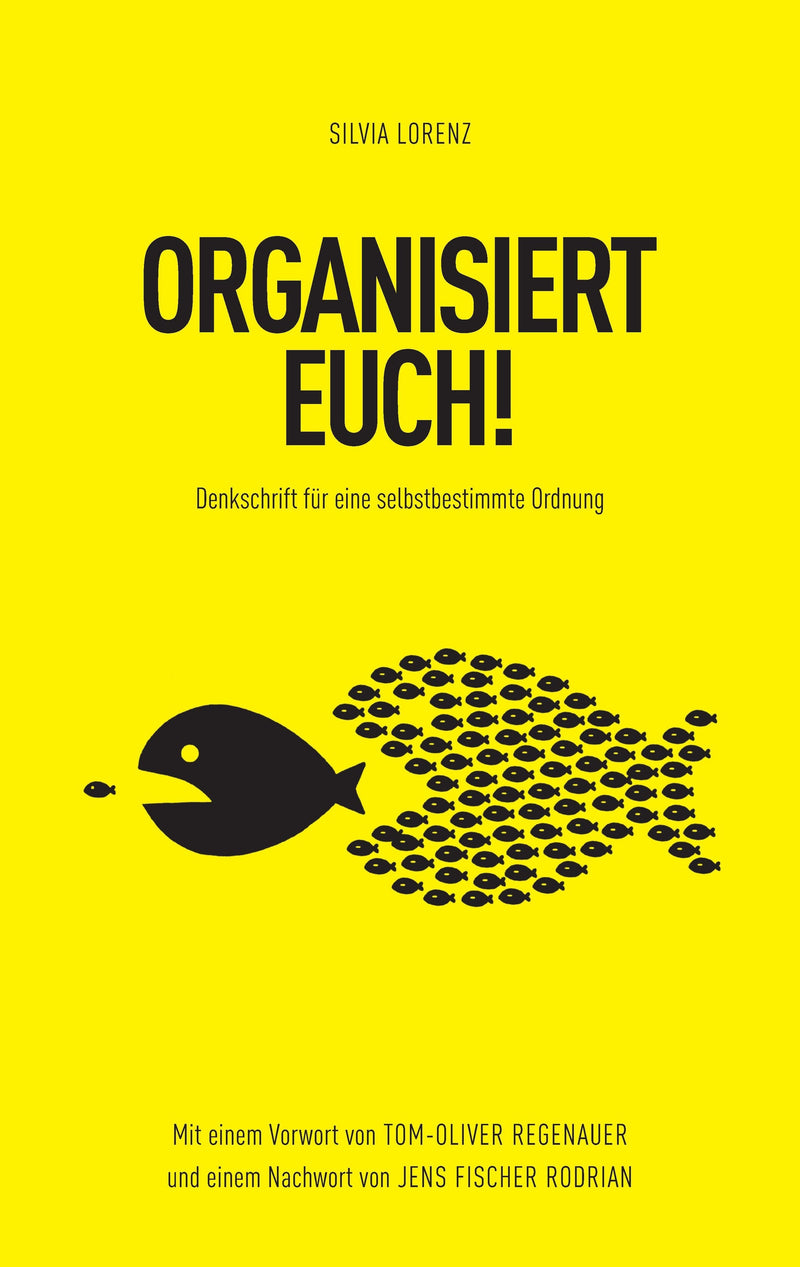 ORGANISIERT EUCH!