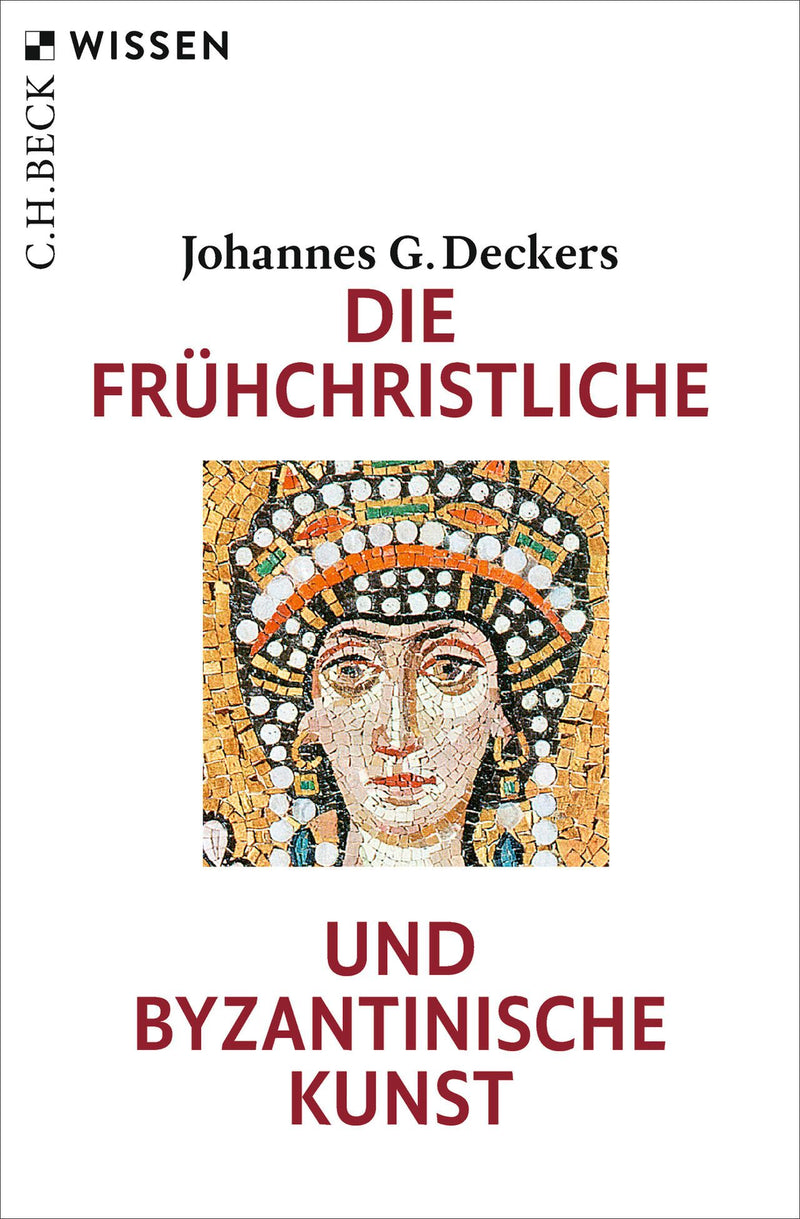 Die frühchristliche und byzantinische Kunst