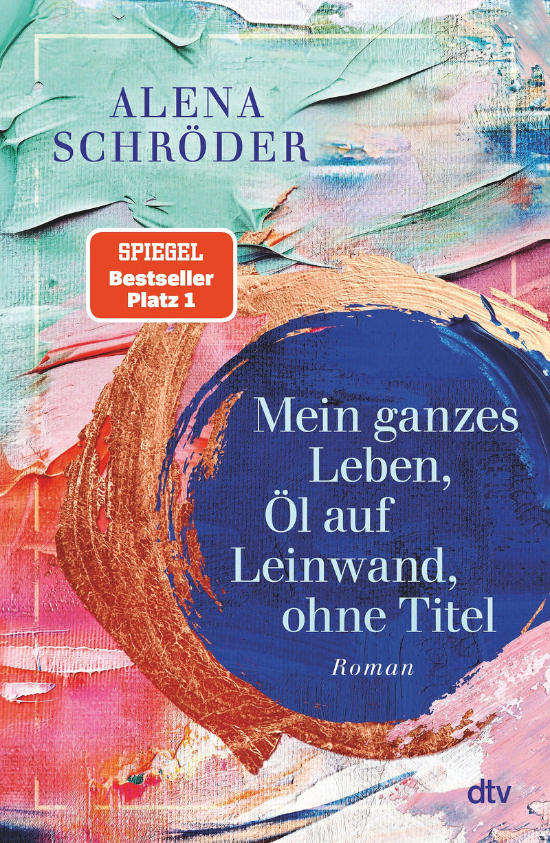 Mein ganzes Leben, Öl auf Leinwand, ohne Titel