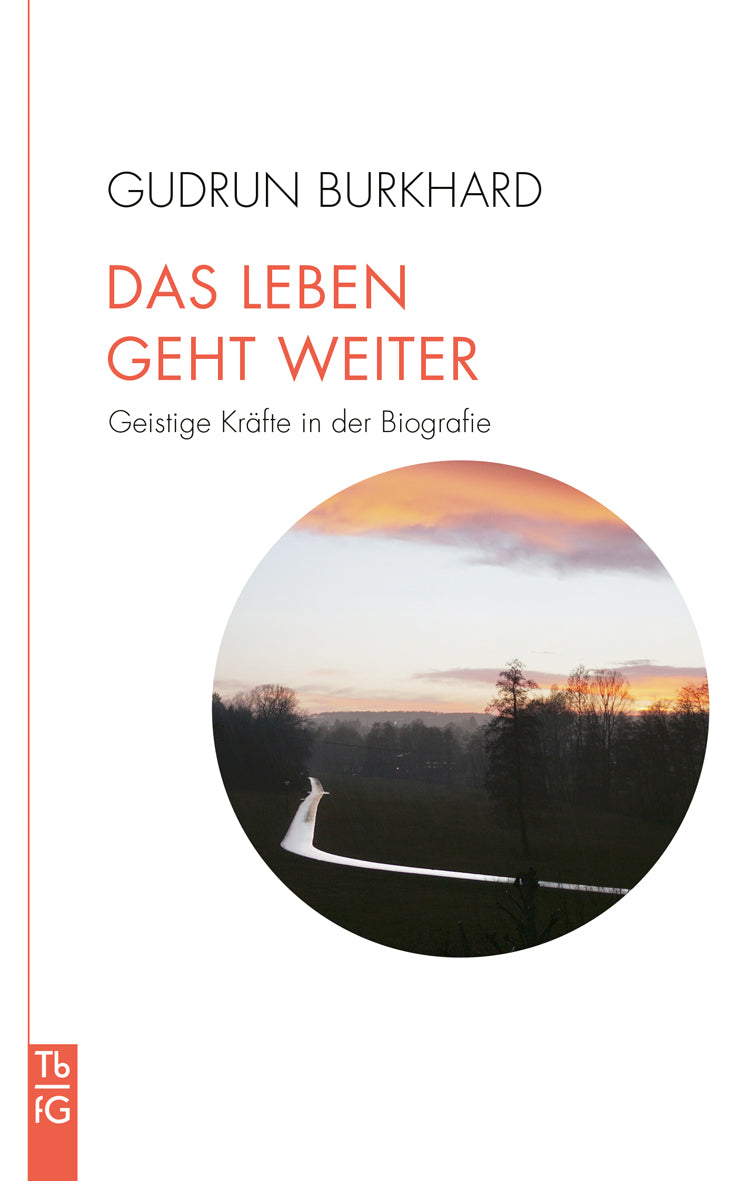 Das Leben geht weiter