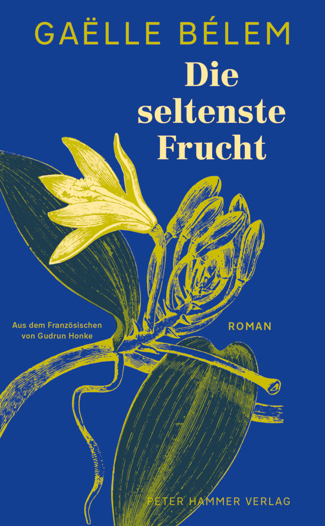 Die seltenste Frucht