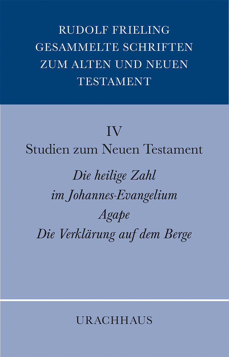Gesammelte Schriften zum Alten und Neuen Testament / Studien zum Neuen Testament
