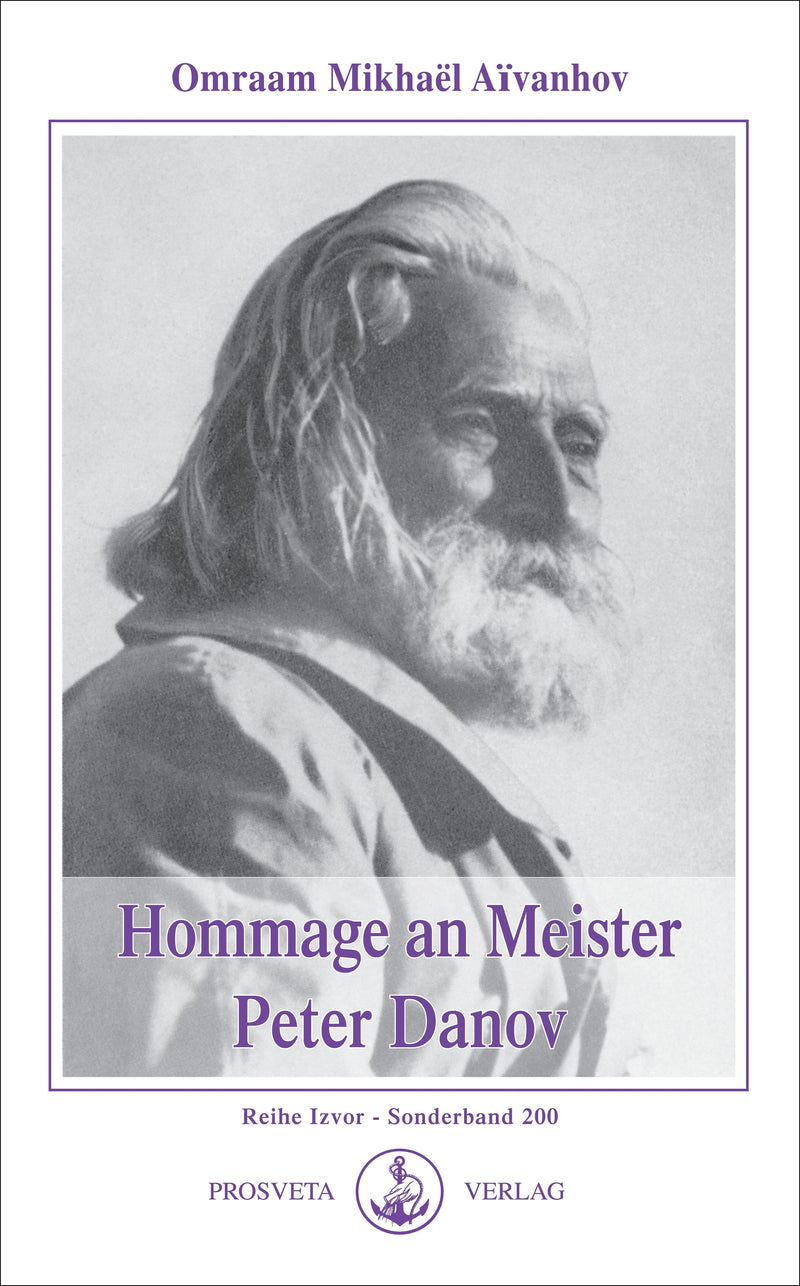 Hommage an Meister Peter Deunov