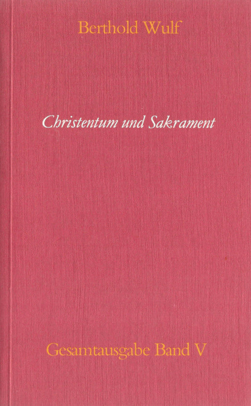 Christentum und Sakrament