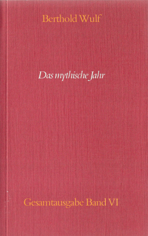 Das Mythische Jahr