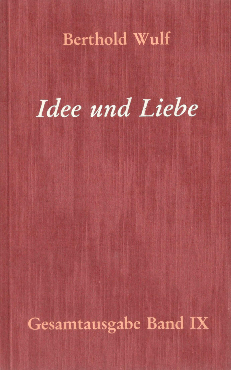 Idee und Liebe