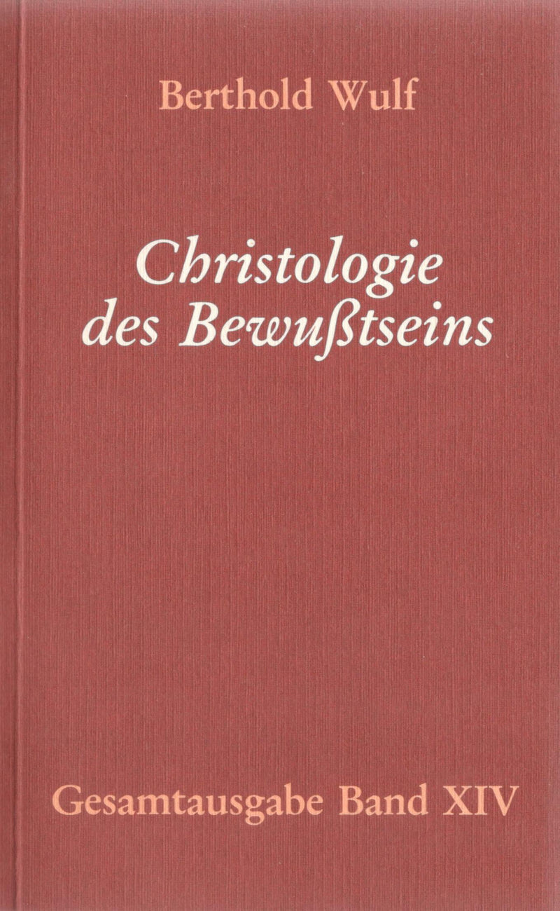 Christologie des Bewusstseins