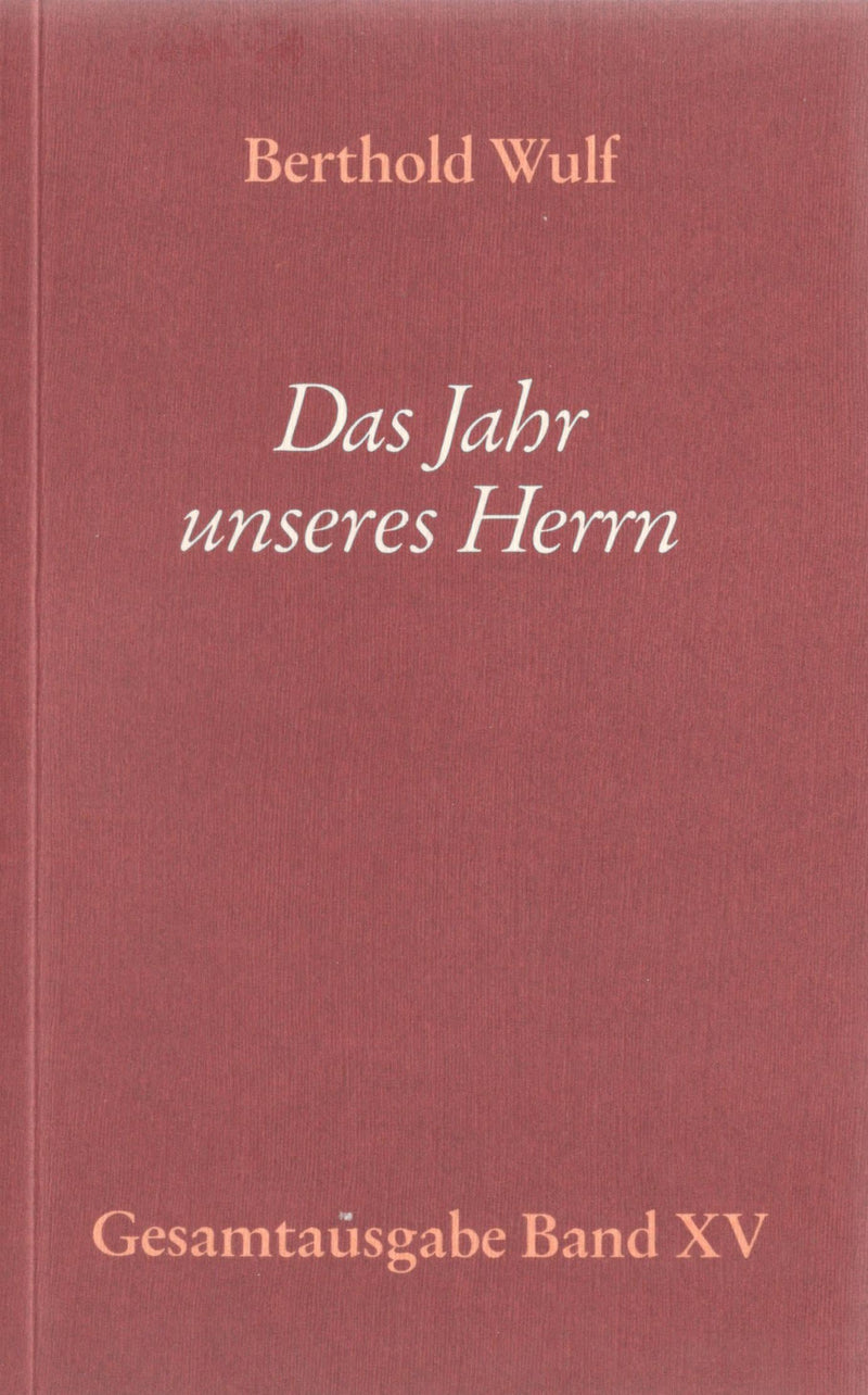 Das Jahr Unseres Herrn