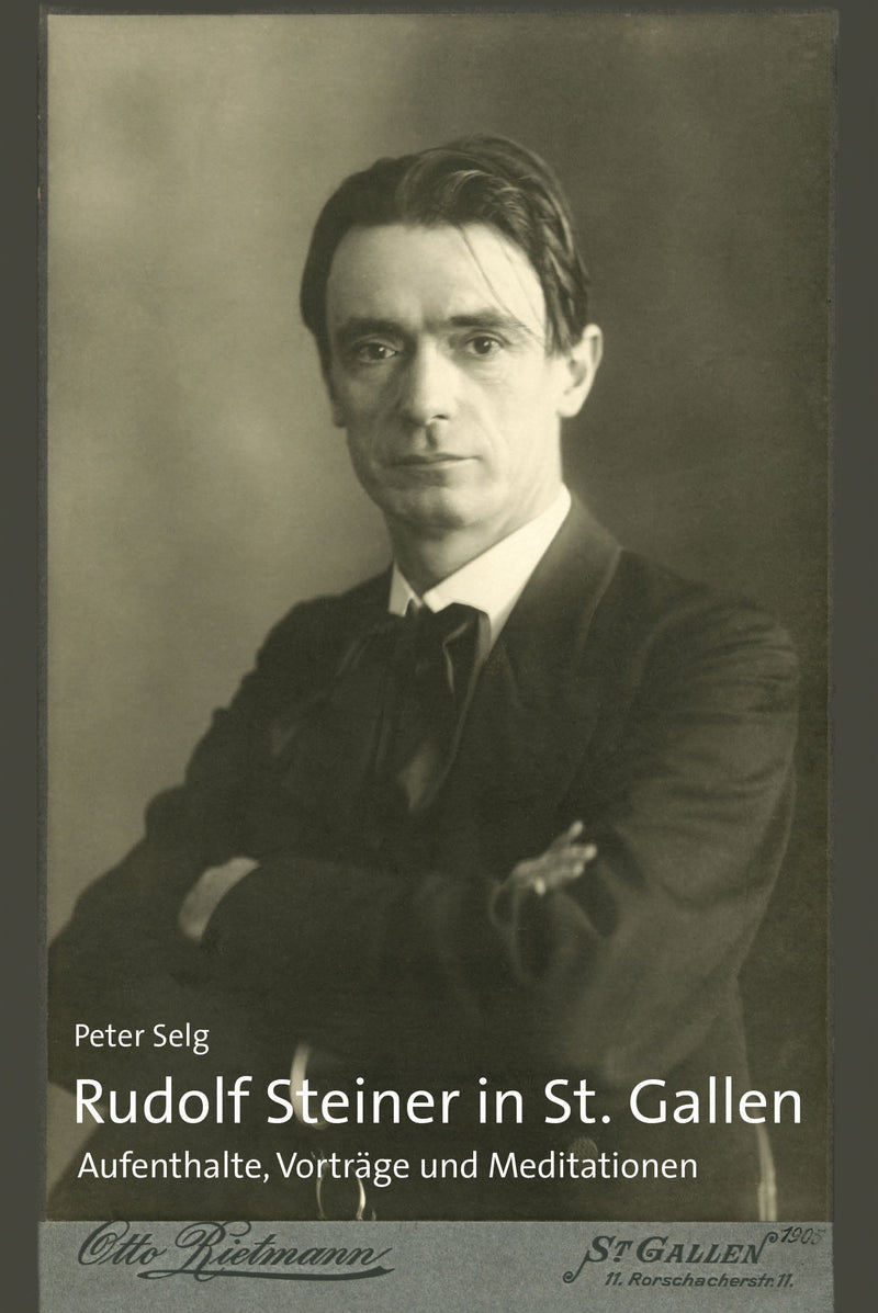 Rudolf Steiner in St. Gallen