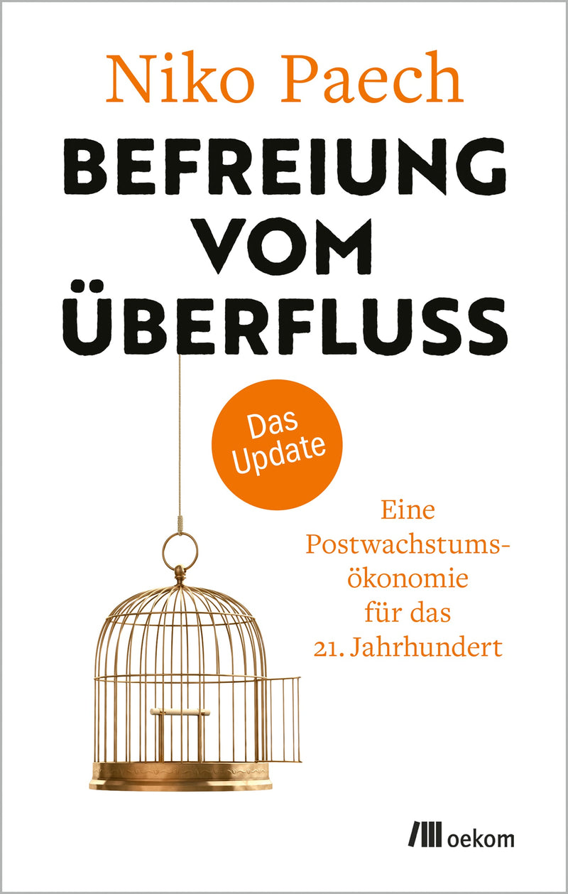 Befreiung vom Überfluss – das Update