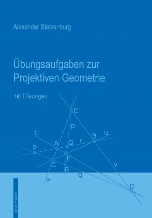 Übungsaufgaben zur Projektiven Geometrie