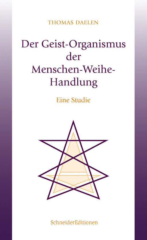 Der Geist-Organismus der Menschen-Weihe-Handlung