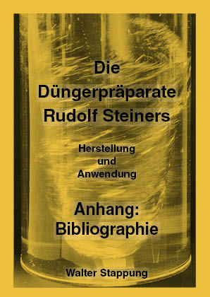 Die Düngerpräparate Rudolf Steiners - Bibliografie