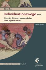 Individuationswege Band 1 und 2