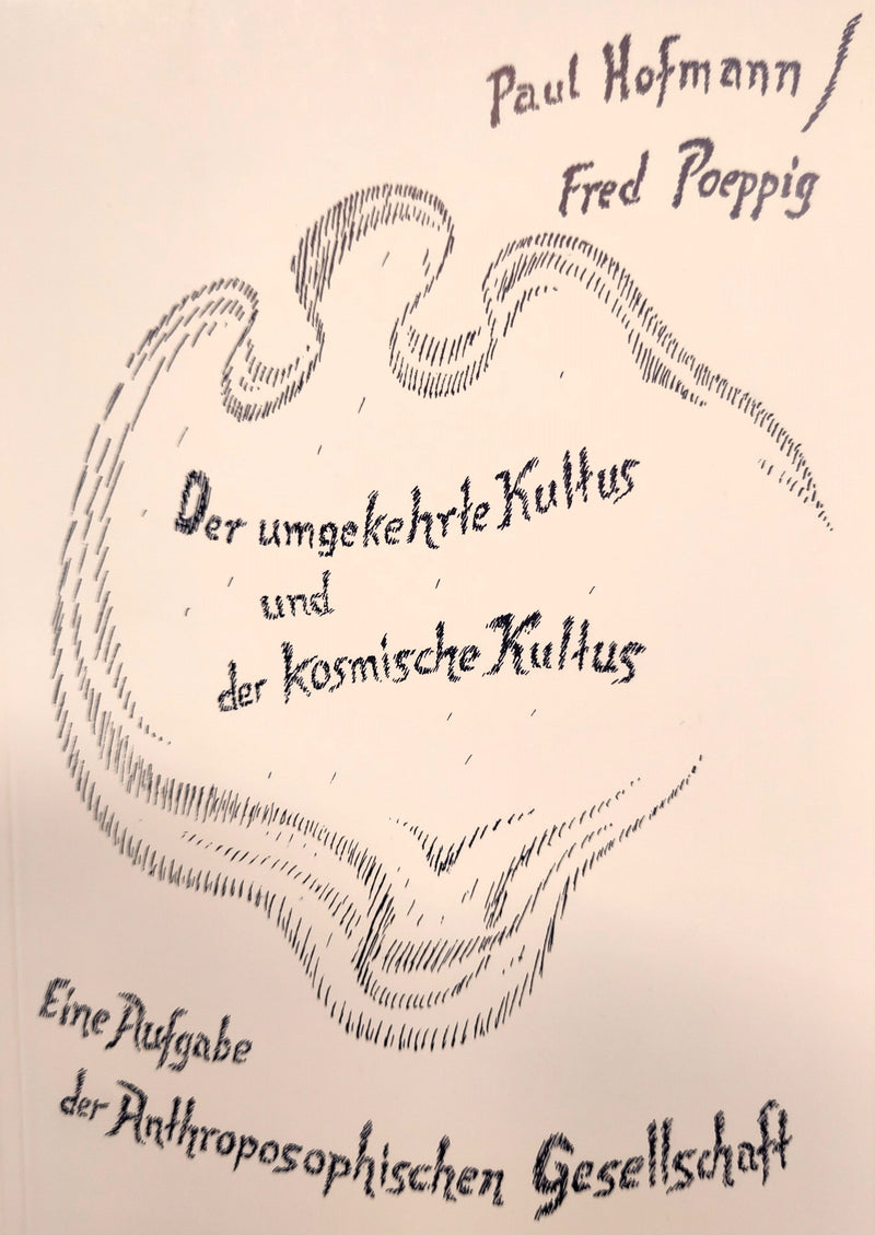 Der umgekehrte Kultus und der kosmische Kultus