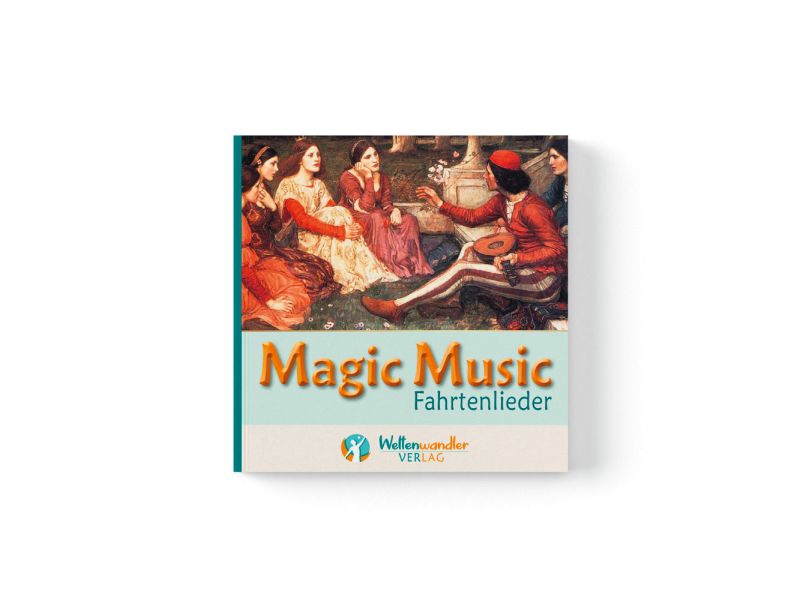 Magic Music - Fahrtenlieder