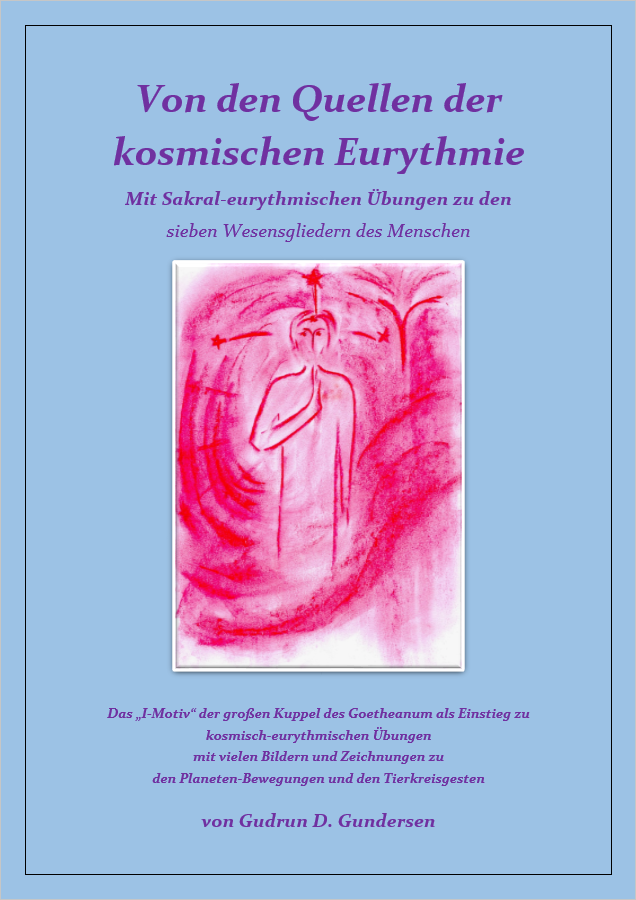 Von den Quellen der kosmischen Eurythmie