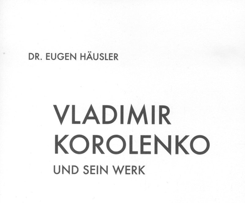 Vladimir Korolenko und sein Werk