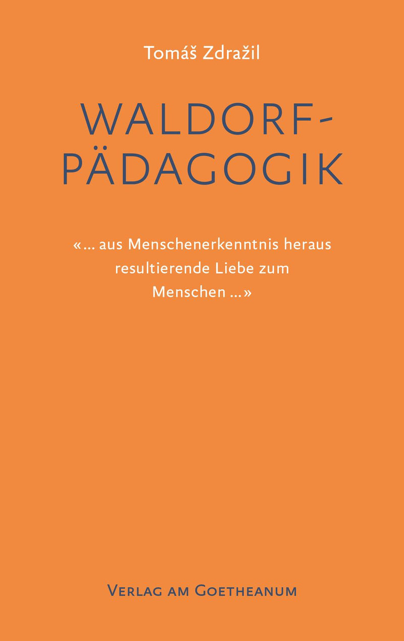 Waldorfpädagogik