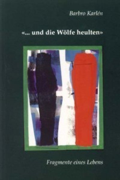 _x0093__x0085_ und die Wölfe heulten_x0094_
