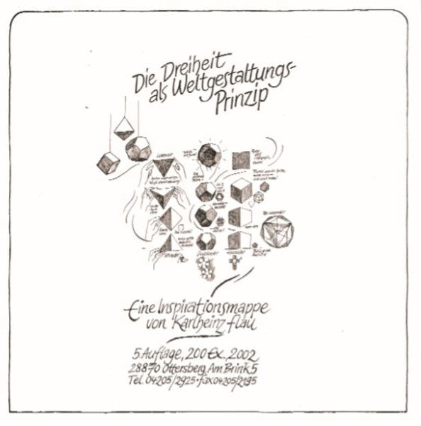 “Die Dreiheit als Weltgestaltungsprinzip”