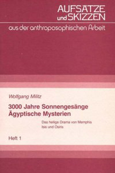 3000 Jahre Sonnengesänge - Ägyptische Mysterien