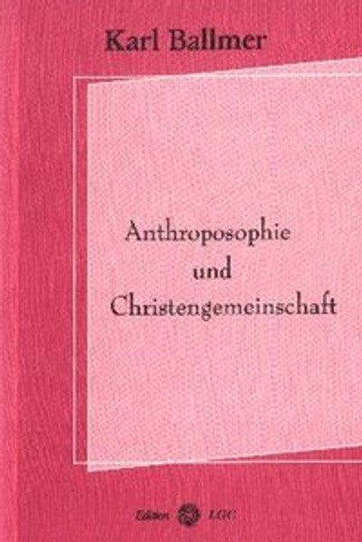 Anthroposophie und Christengemeinschaft
