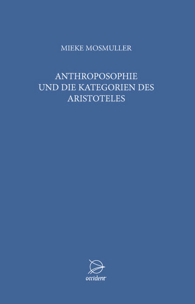 Anthroposophie und die Kategorien des Aristoteles